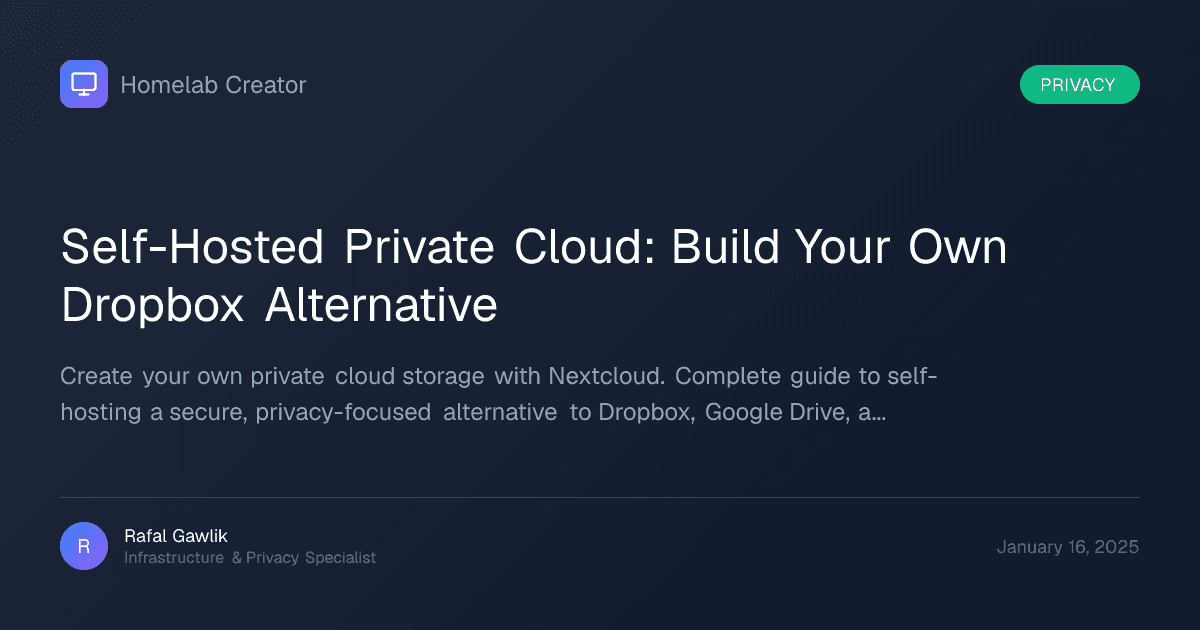 Self-hosted private cloud storage setup