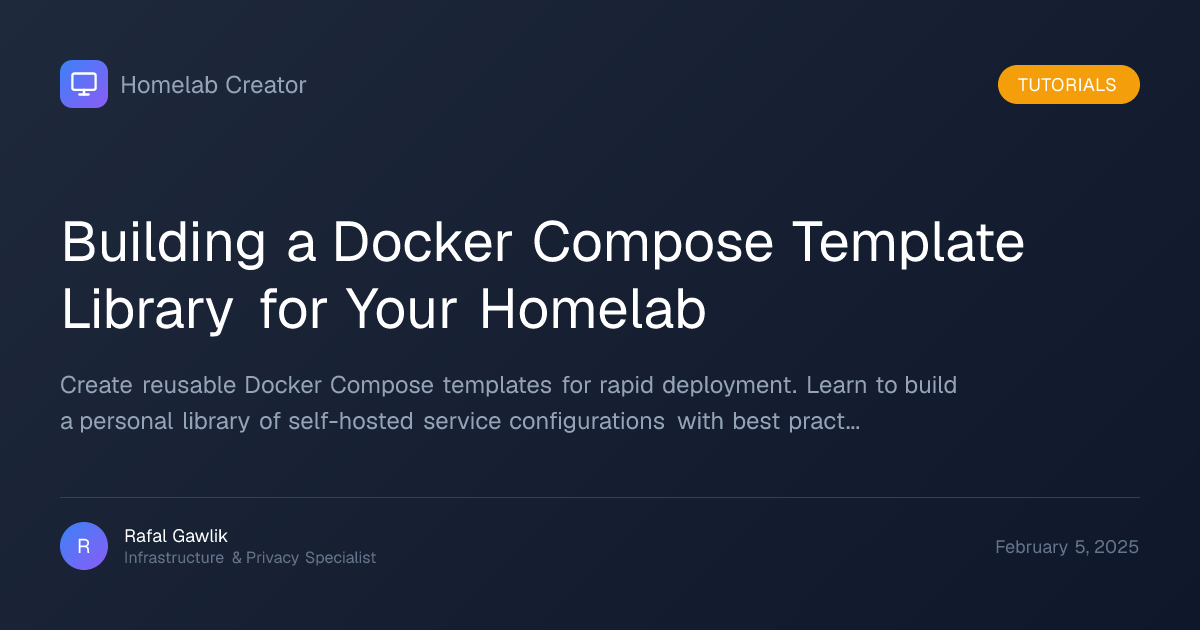 Building a Docker Compose Template Library for Your Homelab