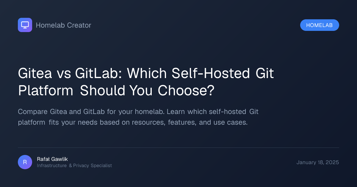 Gitea vs GitLab: Which Self-Hosted Git Platform Should You Choose?