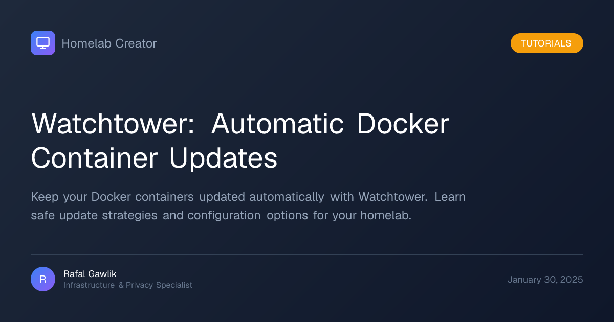 Watchtower: Automatic Docker Container Updates